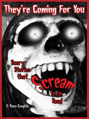 cover image of They're Coming For You
